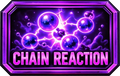 Chain Reaction